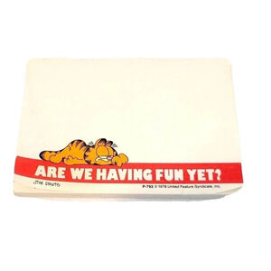 Post It Notes Garfield Vintage "Are We Having Fun Yet?" 4" x 2 7/8" Partial